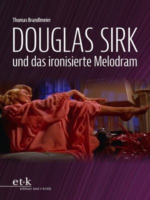 cover image of Douglas Sirk und das ironisierte Melodram
